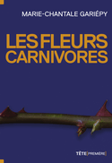 Fleurs carnivores (Les)